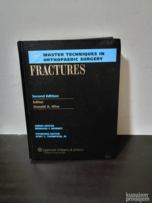 MASTER TECHNIQUES IN ORTHOPAEDIC SURGERY FRACTURES visual data 8