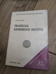 Tranzicija Savremenog Drustva - Vladimir Milic