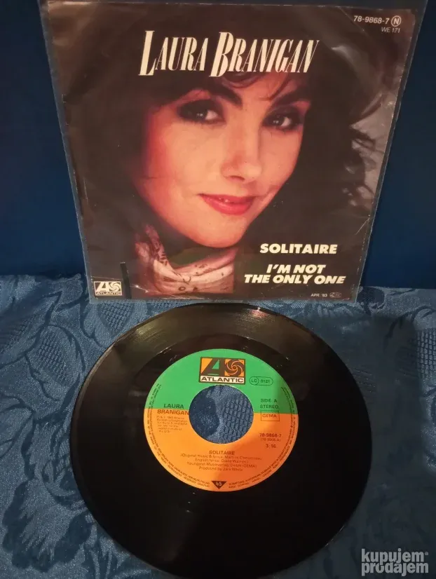 Laura Branigan  -  Solitaire / I'm Not The Only One