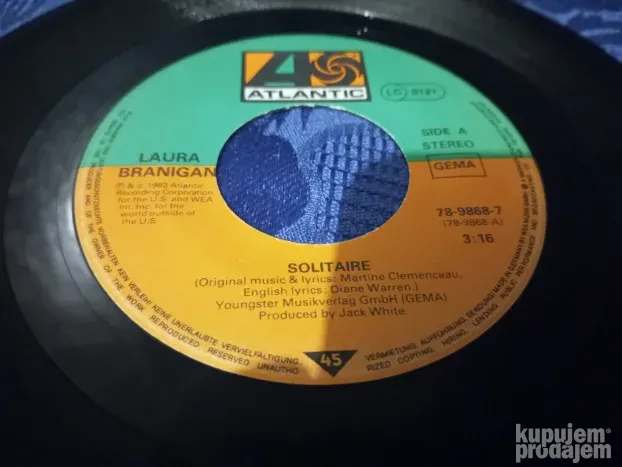 Laura Branigan  -  Solitaire / I'm Not The Only One