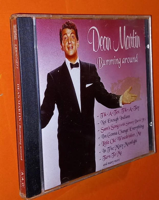 Dean martin Bumming around