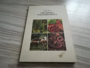 Organska poljoprivreda - Grupa autora