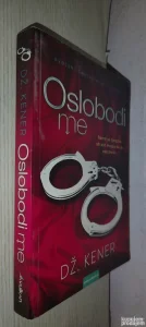 Oslobodi me - Dž. Kener