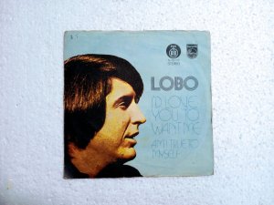 Lobo-I'd love you to want me-singl