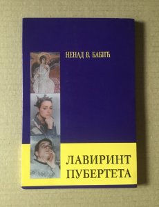 KNJIGA - Lavitint puberteta, N. Babić, za adolescente, 1998