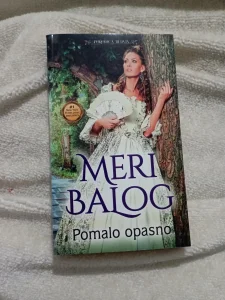 Pomalo opasno - Meri Balog