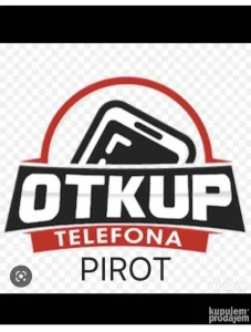 OTKUP Mobilnih Telefona PIROT