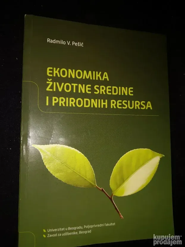 Ekonomika zivotne sredine i prirodnih resursa - R. V. Pesic