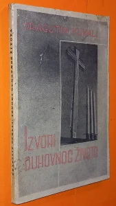 Izvori duhovnog života Dragutin Kukalj