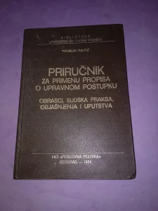 Priručnik za primenu Propisa o Upravnom Postupku