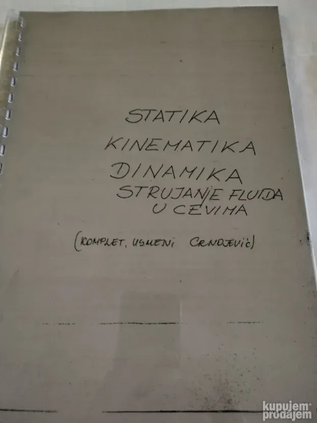 Udžbenik Statika,kinematika,dinamika,strujanje fluida u cevi